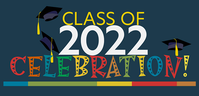 2022 Graduation Celebration Program